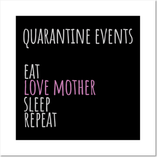 mothers day in quarantine events love mother Posters and Art